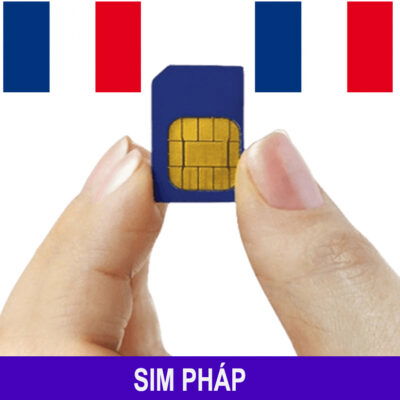 Mua Sim Pháp, eSIM Pháp (France) – Sim 4G/5G Du Lịch Pháp Mới Nhất