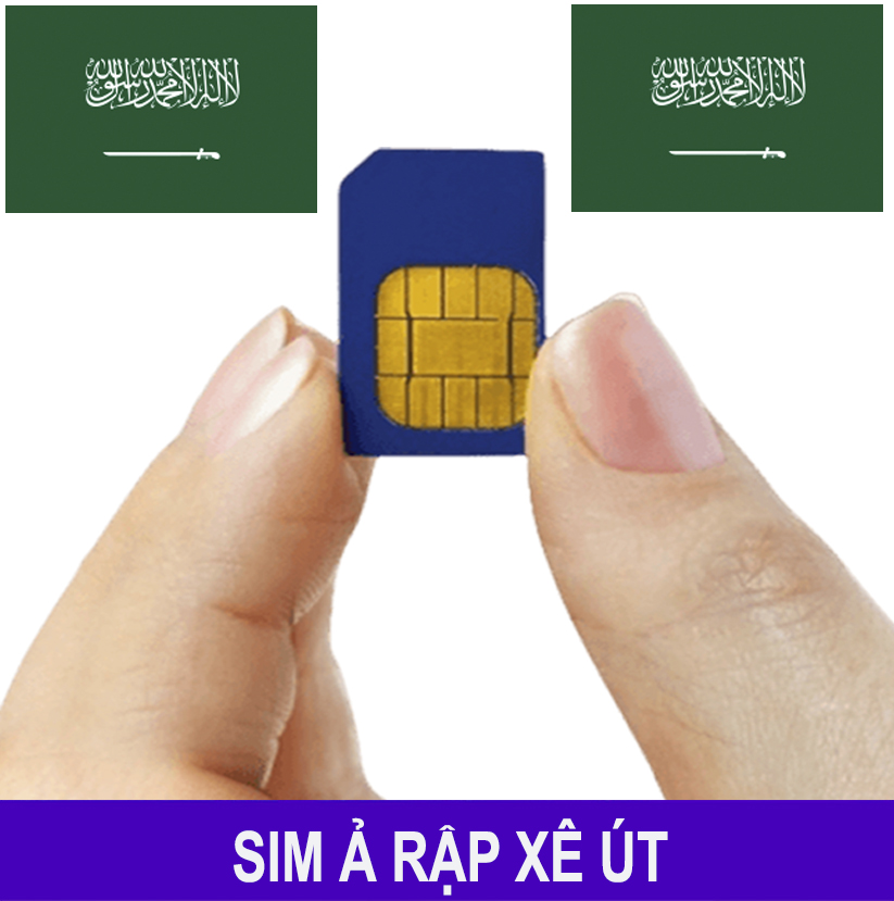 Mua Sim Ả Rập Xê Út, eSIM Ả Rập Xê Út– Sim 4G/5G Du Lịch Ả Rập Xê Út Mới Nhất Mua Sim Ả Rập Xê Út, eSIM Ả Rập Xê Út– Sim 4G/5G Du Lịch Ả Rập Xê Út Mới Nhất