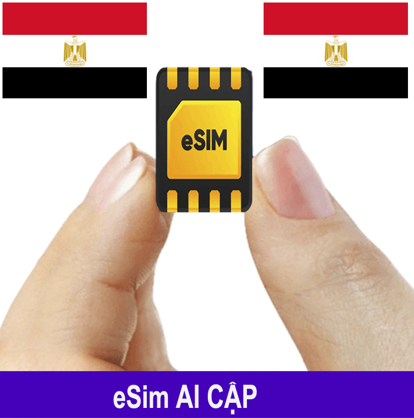 ESim Ai Cập – ESim Ai Cập – Sim 3G/4G Du Lịch Ai Cập ESim Ai Cập – ESim Ai Cập – Sim 3G/4G Du Lịch Ai Cập