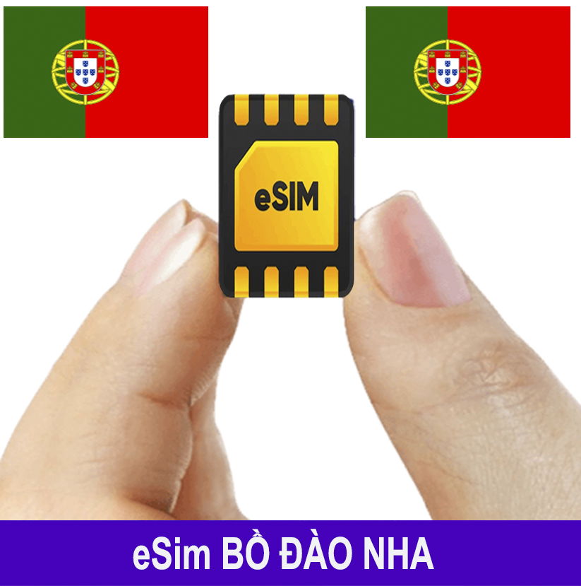 ESim Bồ Đào Nha, ESim 4G Du Lịch Portugal, ESim Quốc Tế Bồ Đào Nha ESim Bồ Đào Nha, ESim 4G Du Lịch Portugal, ESim Quốc Tế Bồ Đào Nha