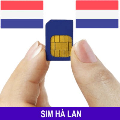Mua Sim Hà Lan, eSIM Hà Lan (Nederland) – Sim 4G/5G Du Lịch Hà Lan Mới Nhất