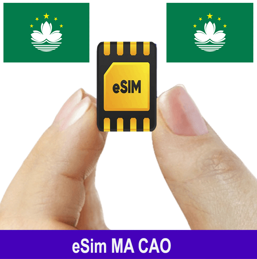 ESim Ma Cao, ESim 4G Du Lịch Ma Cao, ESim Quốc Tế Ma Cao ESim Ma Cao, ESim 4G Du Lịch Ma Cao, ESim Quốc Tế Ma Cao