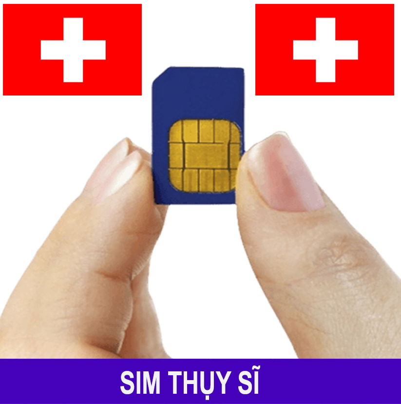 Mua Sim Thụy Sĩ , eSIM Thụy Sĩ (Switzerland) – Sim 4G/5G Du Lịch Thụy Sĩ Mới Nhất Mua Sim Thụy Sĩ , eSIM Thụy Sĩ (Switzerland) – Sim 4G/5G Du Lịch Thụy Sĩ Mới Nhất