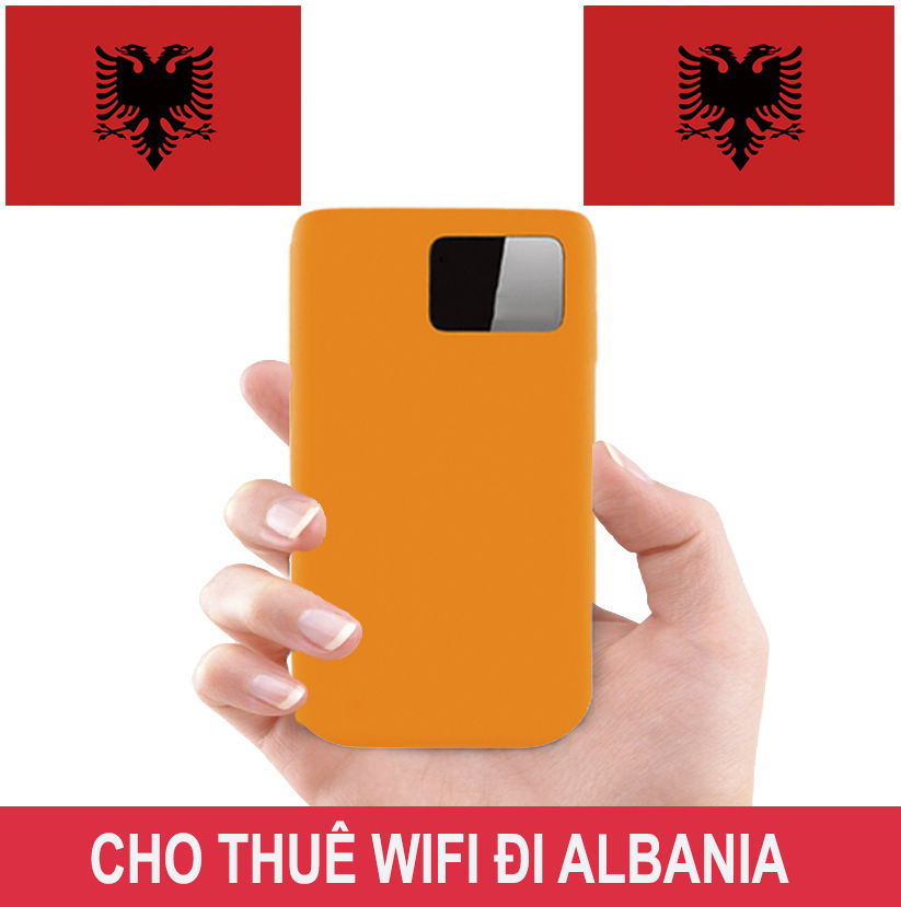 Cho Thuê Cục Phát Wifi Đi Albania Trọn Gói Không Giới Hạn Data 2025 Cho Thuê Cục Phát Wifi Đi Albania Trọn Gói Không Giới Hạn Data 2025