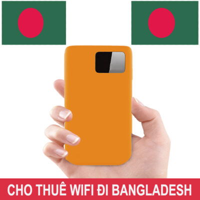 Cho Thuê Cục Phát Wifi Đi Bangladesh Trọn Gói Không Giới Hạn Data 2025