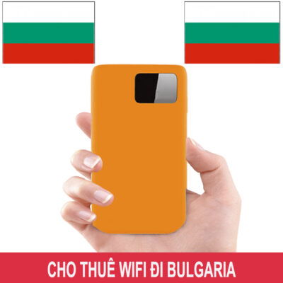 Cho Thuê Cục Phát Wifi Đi Bulgaria Trọn Gói Không Giới Hạn Data 2025