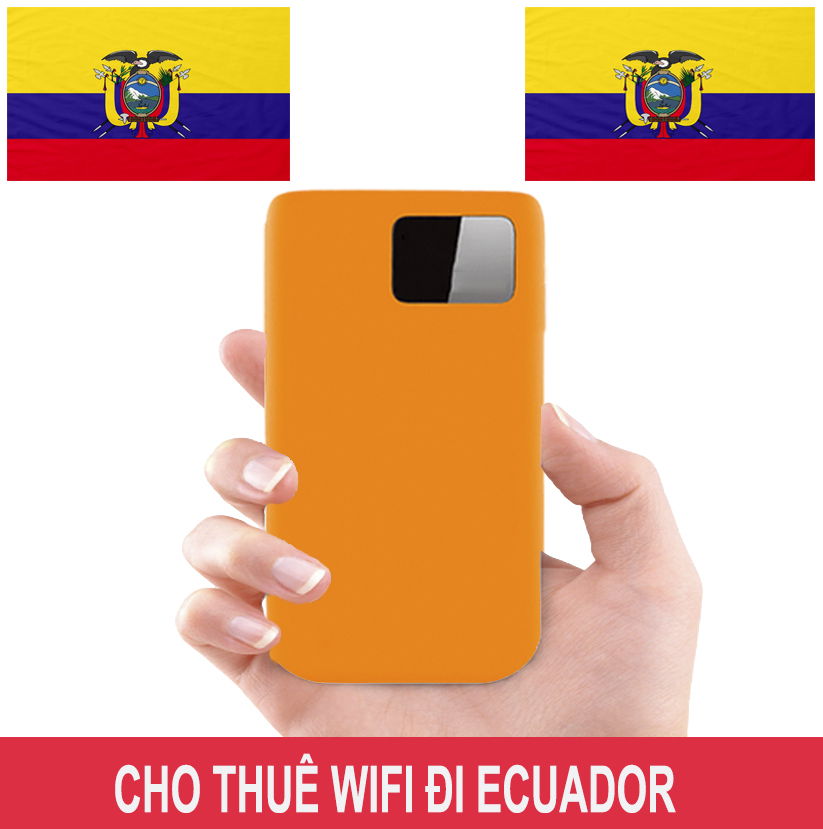 Cho Thuê Cục Phát Wifi Đi Ecuador Trọn Gói Không Giới Hạn Data 2025 Cho Thuê Cục Phát Wifi Đi Ecuador Trọn Gói Không Giới Hạn Data 2025