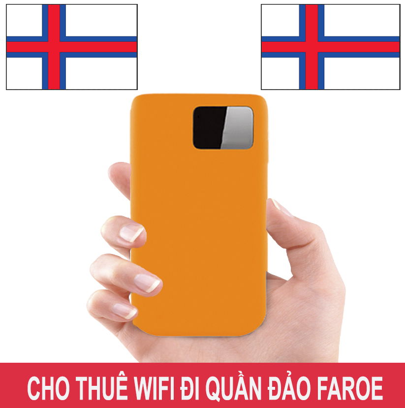 Cho Thuê Cục Phát Wifi Đi Quần Đảo Faroe (Faroe Islands) Cho Thuê Cục Phát Wifi Đi Quần Đảo Faroe (Faroe Islands)