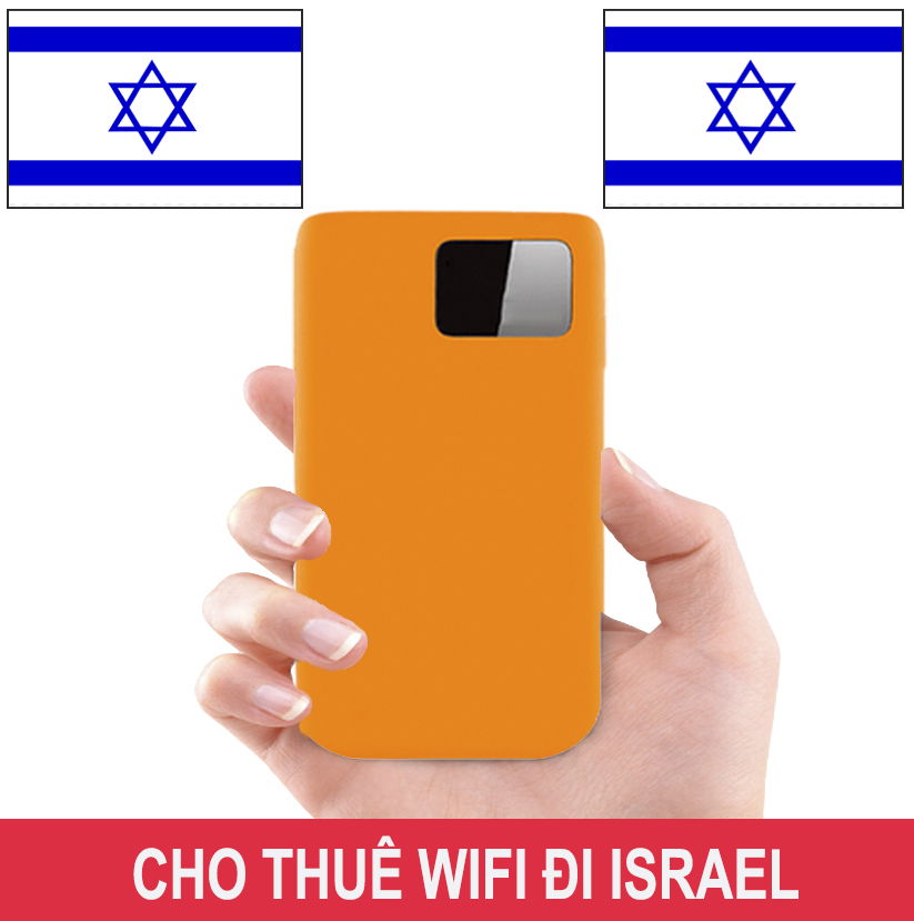 Cho Thuê Cục Phát Wifi Đi Israel Trọn Gói Không Giới Hạn Data 2025 Cho Thuê Cục Phát Wifi Đi Israel Trọn Gói Không Giới Hạn Data 2025