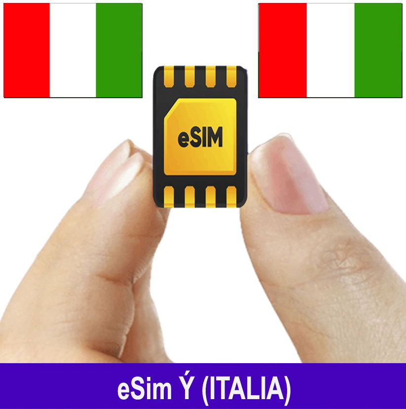 ESim Ý, ESim 4G Du Lịch Italia, ESim Quốc Tế Ý ESim Ý, ESim 4G Du Lịch Italia, ESim Quốc Tế Ý