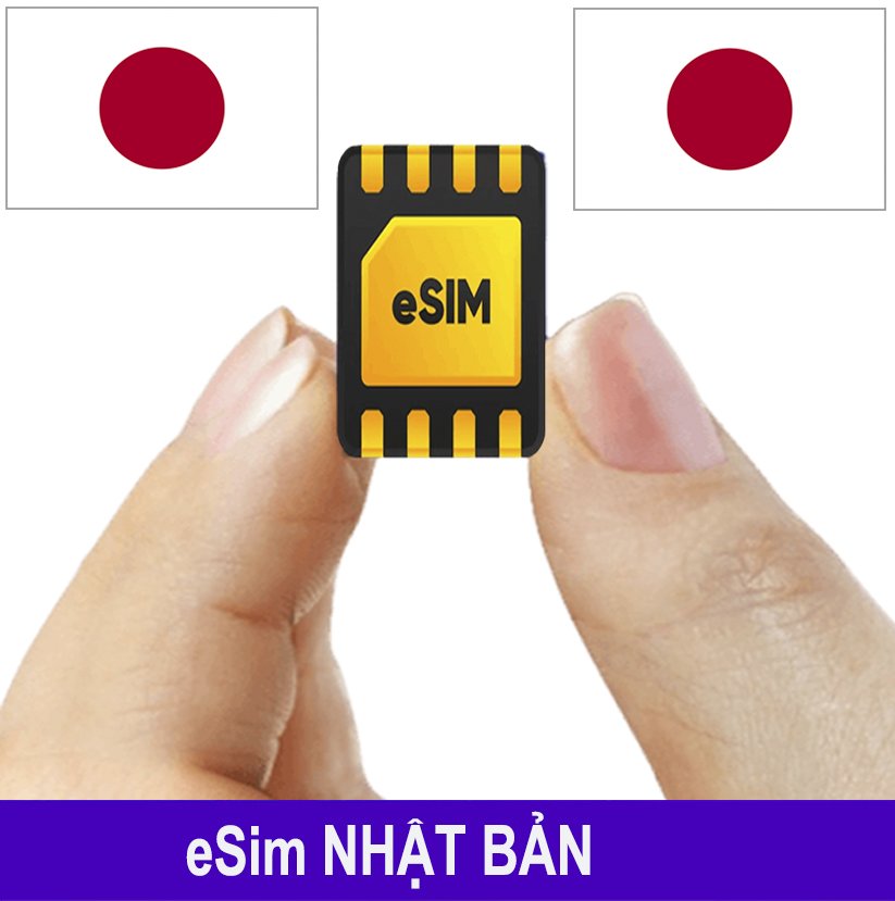 ESim Nhật Bản, ESim 4G Du Lịch Nhật Bản, ESim Quốc Tế Nhật Bản ESim Nhật Bản, ESim 4G Du Lịch Nhật Bản, ESim Quốc Tế Nhật Bản