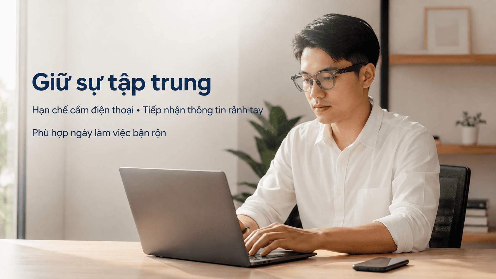 kính thông minh cho người bận rộn