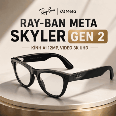 Ray-Ban Meta Skyler Gen 2 – Kính AI 12MP, Video 3K UHD