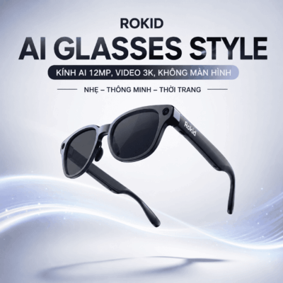 Rokid AI Glasses Style – Kính AI 12MP, Video 3K, Không Màn Hình