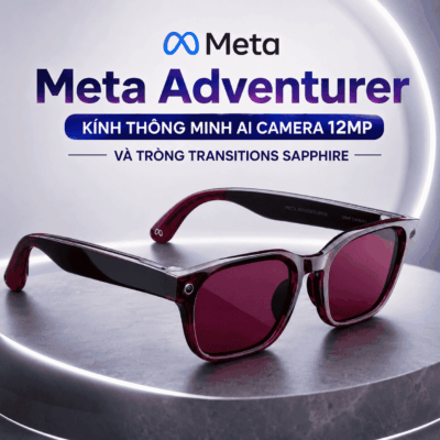Meta Adventurer – Kính Thông Minh AI Camera 12MP Và Tròng Transitions Sapphire