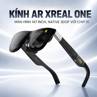 Kính AR XREAL One – Màn hình 147 inch, Native 3DoF với chip X1