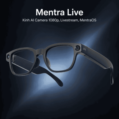 Mentra Live – Kính AI Camera 1080p, Livestream, MentraOS