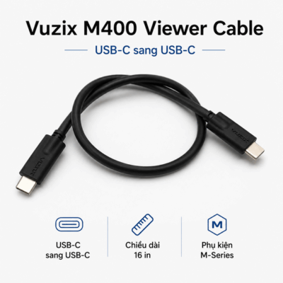 Cáp Vuzix M400 USB-C to USB-C Viewer Cable 16 in – Kết nối Power Bank và vận hành M-Series