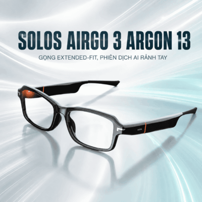 Kính thông minh Solos AirGo 3 Argon 13 – Gọng Extended-Fit, phiên dịch AI rảnh tay