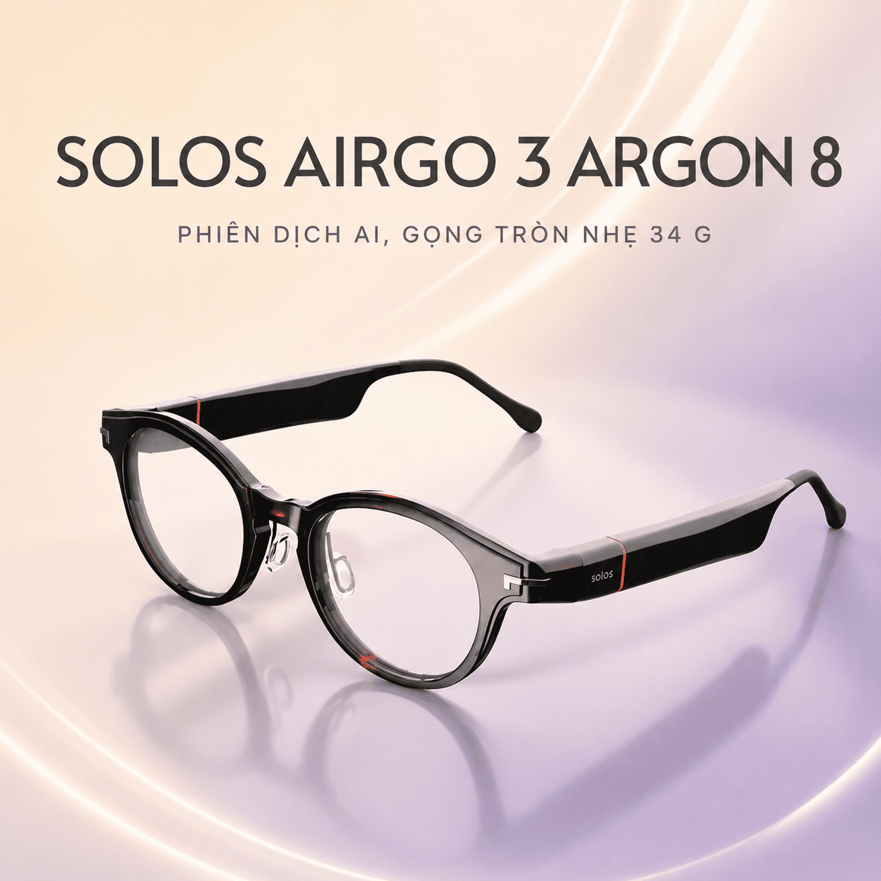Kính thông minh Solos AirGo 3 Argon 8 – Phiên dịch AI, gọng tròn nhẹ 34 g Kính thông minh Solos AirGo 3 Argon 8 – Phiên dịch AI, gọng tròn nhẹ 34 g