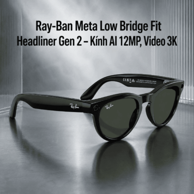 Ray-Ban Meta Low Bridge Fit Headliner Gen 2 – Kính AI 12MP, Video 3K