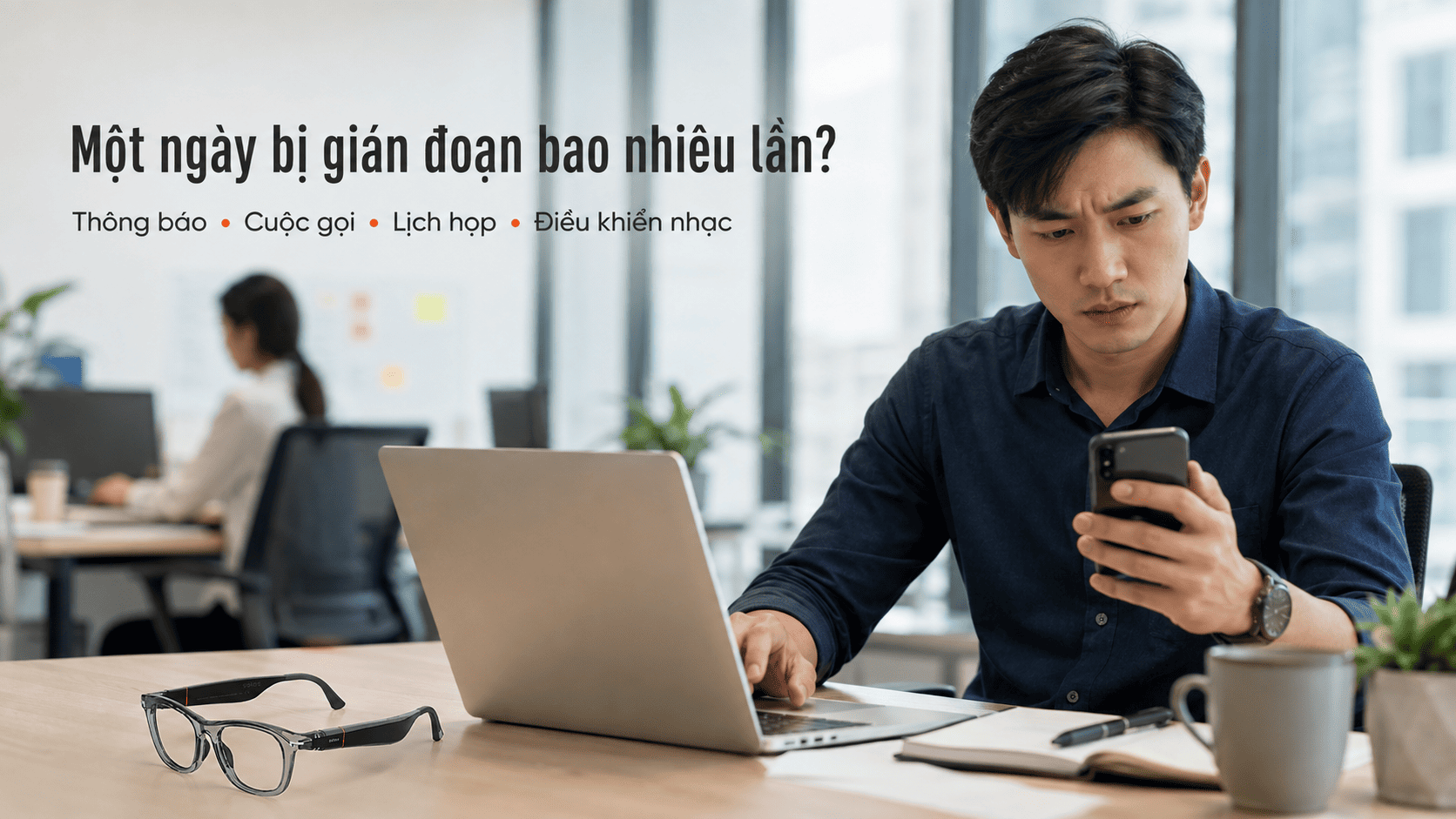 kính thông minh cho người bận rộn