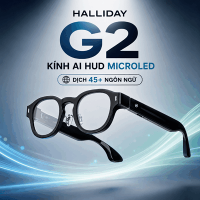 Halliday G2 – Kính AI HUD MicroLED, Dịch 45+ Ngôn Ngữ