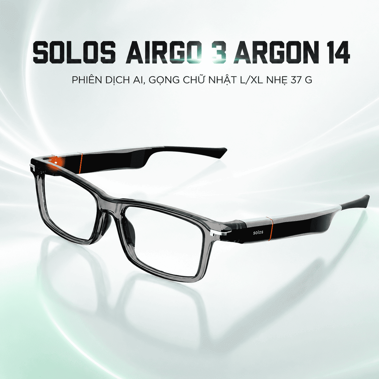 Kính thông minh Solos AirGo 3 Argon 14 – Phiên dịch AI, gọng chữ nhật L/XL nhẹ 37 g Kính thông minh Solos AirGo 3 Argon 14 – Phiên dịch AI, gọng chữ nhật L/XL nhẹ 37 g